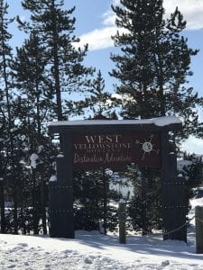 West Yellowstone Destination Adventure Sign